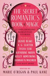 Omslag van The Secret Romantic's Book of Magic Twelve Spellbinding Romantasy Stories