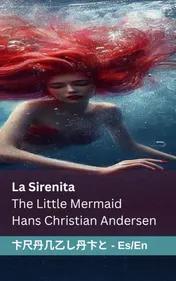 Omslag van La Sirenita / The Little Mermaid Tranzlaty Español English