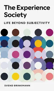 Omslag van The Experience Society Life Beyond Subjectivity