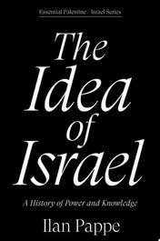 Omslag van The Idea of Israel A History of Power and Knowledge