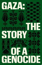 Omslag van Gaza The Story of a Genocide