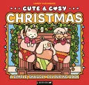 Omslag van Cute and Cosy: Christmas A Simple, Snuggly Colouring Book
