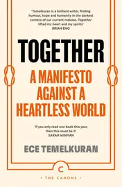 Omslag van Together A Manifesto Against the Heartless World