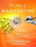 Omslag van The Art of Manifesting A Meditative Drawing Practice to Rewire Your Brain and Create Your Reality