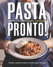 Omslag van Pasta Pronto Simple, Speedy Recipes to Make Again and Again