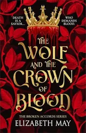 Omslag van The Wolf and the Crown of Blood: 1