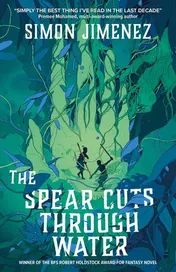 Omslag van The Spear Cuts Through Water