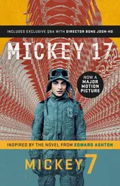 Omslag van Mickey7 Official Movie Edition of Mickey 17 Motion Picture