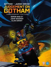 Omslag van Batman Judge Dredd: Judgement on Gotham - Anniversary Edition