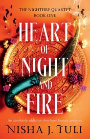 Omslag van Heart of Night and Fire An Absolutely Addictive Slow Burn Fantasy Romance