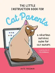 Omslag van The Little Instruction Book for Cat Parents A Hilarious Survival Guide for Cat Owners