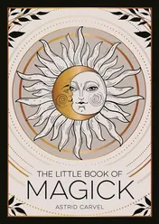Omslag van The Little Book of Magick An Introduction to Spells, Witchcraft and the Occult