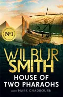 Omslag van House of Two Pharaohs - Step Into the World of Gold, Gods and Deadly Ambition in the Latest Sunday Times Bestseller