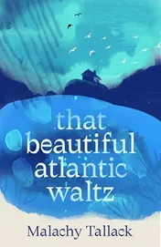 Omslag van That Beautiful Atlantic Waltz