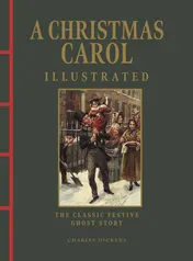 Omslag van A Christmas Carol Illustrated