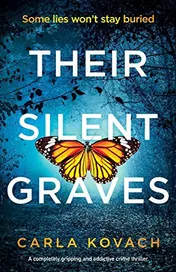 Omslag van Their Silent Graves A Completely Gripping and Addictive Crime Thriller