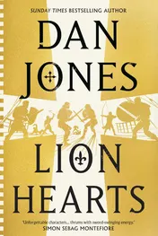 Omslag van Lion Hearts: the epic, unmissable new historical adventure from the Sunday Times bestseller