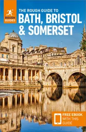 Omslag van The Rough Guide to Bath, Bristol and Somerset: Travel Guide with EBook