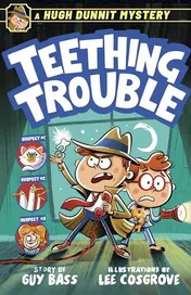 Omslag van A Hugh Dunnit Mystery: Teething Trouble