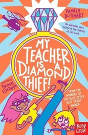 Omslag van My Teacher Is a Diamond Thief!