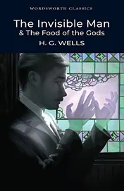 Omslag van The Invisible Man and the Food of the Gods