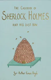 Omslag van The Casebook of Sherlock Holmes & His Last Bow (Collector's Edition)