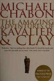 Omslag van The Amazing Adventures of Kavalier & Clay A Novel