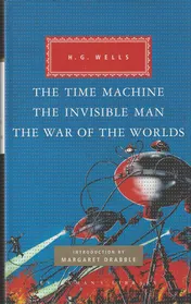 Omslag van The Time Machine, The Invisible Man, The War of the Worlds