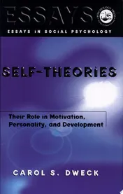 Omslag van Self-theories Their Role in Motivation, Personality, and Development