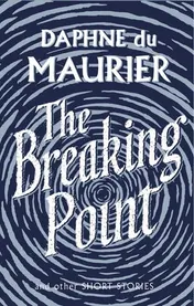 Omslag van The Breaking Point Short Stories