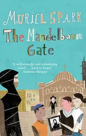 Omslag van The Mandelbaum Gate A Virago Modern Classic