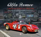 Omslag van Alfa Romeo - Cars in Motorsport Since 1945 Celebrating Alfa Romeo's Extraordinary Sporting Legacy