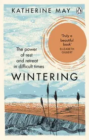Omslag van Wintering The Power of Rest and Retreat in Difficult Times