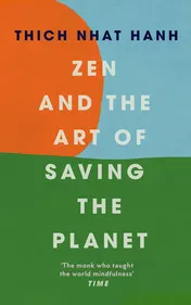 Omslag van Zen and the Art of Saving the Planet