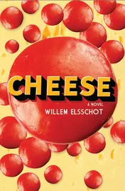 Omslag van Cheese Newly Translated and Annotated