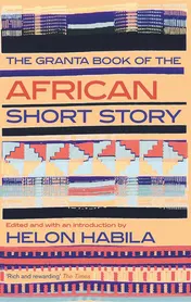 Omslag van The Granta Book of the African Short Story