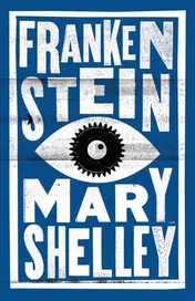 Omslag van Frankenstein Annotated Edition