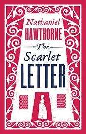 Omslag van The Scarlet Letter Annotated Edition (Alma Classics Evergreens)