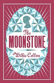 Omslag van The Moonstone Annotated Edition (Alma Classics Evergreens)