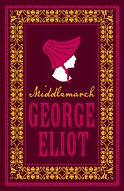 Omslag van Middlemarch Annotated Edition (Alma Classics Evergreens)