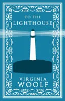 Omslag van To the Lighthouse Annotated Edition (Alma Classics Evergreens)