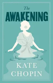 Omslag van The Awakening Annotated Edition (Alma Classics Evergreens)