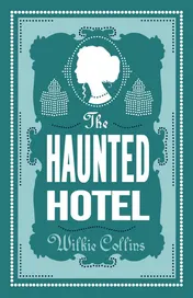 Omslag van The Haunted Hotel Annotated Edition