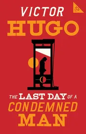 Omslag van The Last Day of a Condemned Man