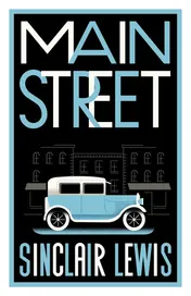 Omslag van Main Street Fully Annotated Edition with Over 400 Notes