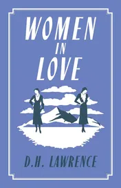 Omslag van Women in Love Annotated Edition (Alma Classics Evergreens)
