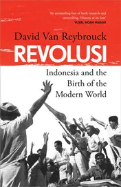 Omslag van Revolusi Indonesia and the Birth of the Modern World
