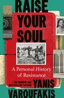 Omslag van Raise Your Soul: A Personal History of Resistance