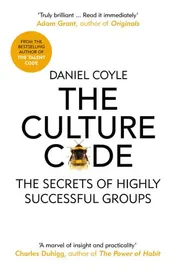 Omslag van The Culture Code The Secrets of Highly Successful Groups