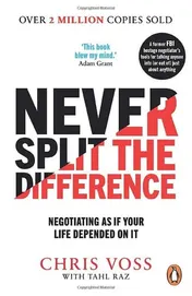 Omslag van Never Split the Difference Negotiating as If Your Life Depended on it